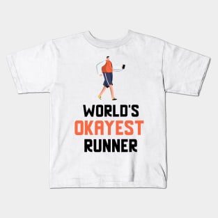 World's Okayest Runner Kids T-Shirt